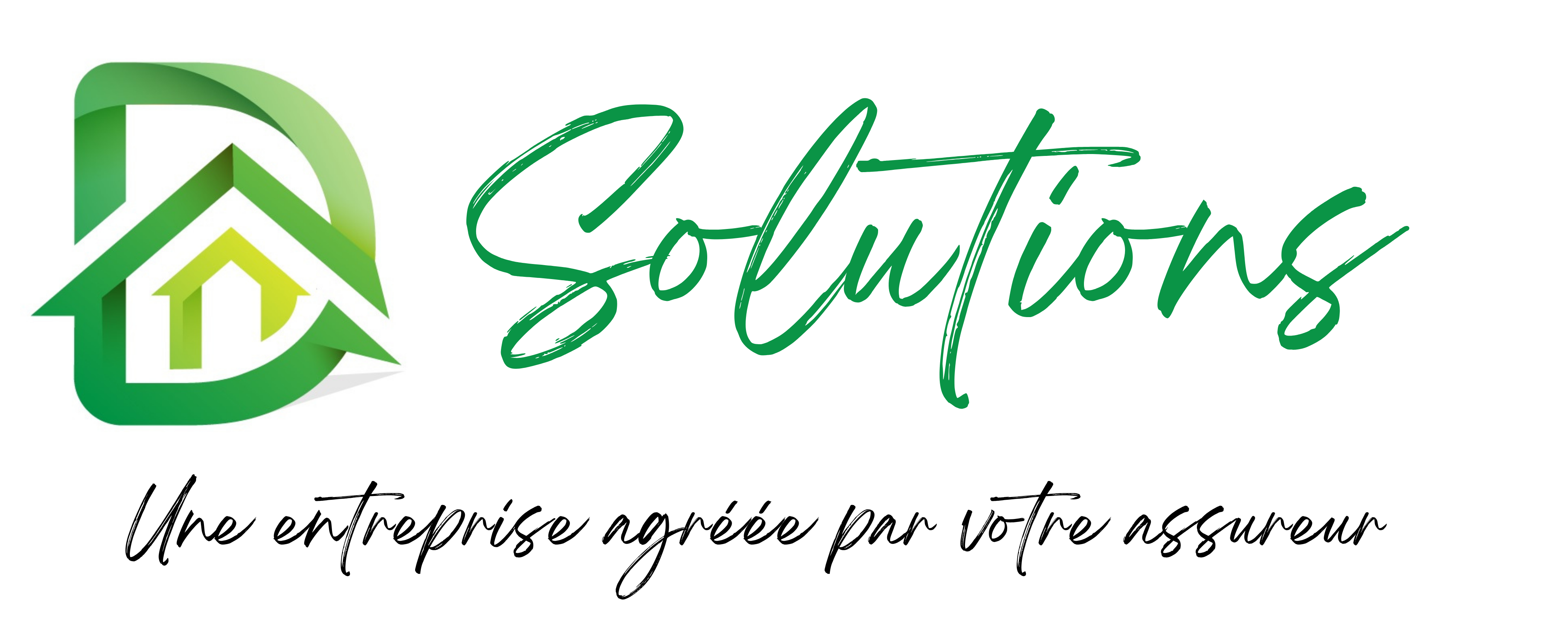 D-Solutions — Une entreprise agréée par votre assureur